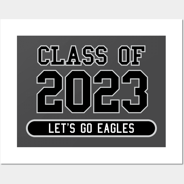 Class of 2023 | Eagles Wall Art by Empathic Brands